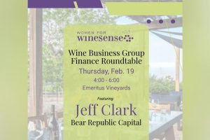 Industry Veteran Jeff Clark to Address Wine Business Financing Strategies at Quarterly Finance Roundtable at Emeritus